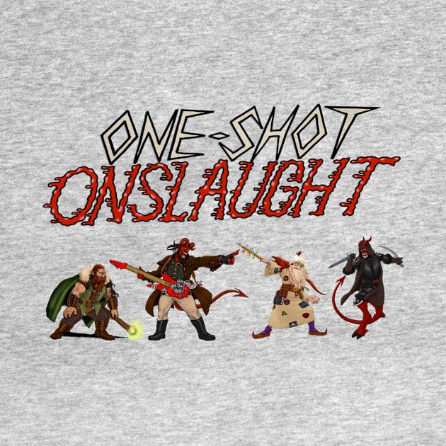 One-shot Onslaught - The D Team by oneshotonslaught